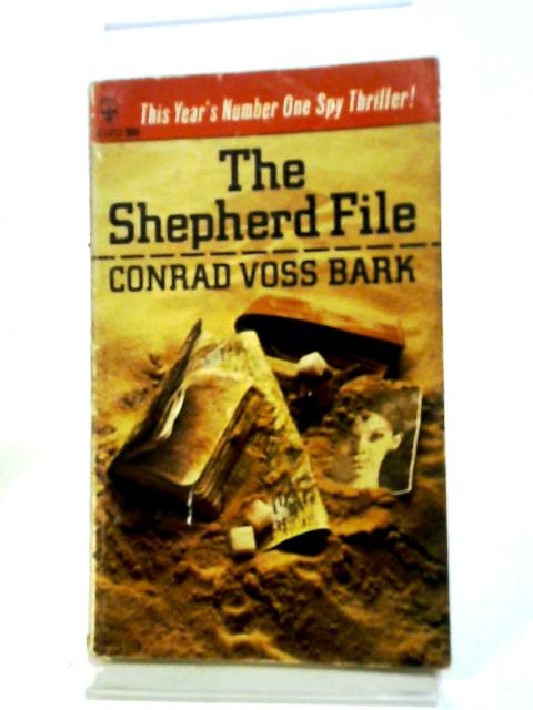 The Shepherd File von Conrad Voss Bark