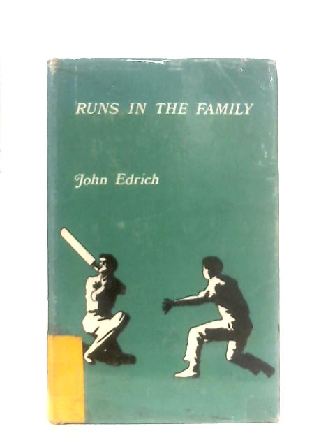 Runs in the Family By John Edrich