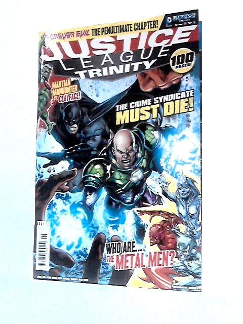 Justice League Trinity Volume 2 #6 February,March 2015 By Unstated