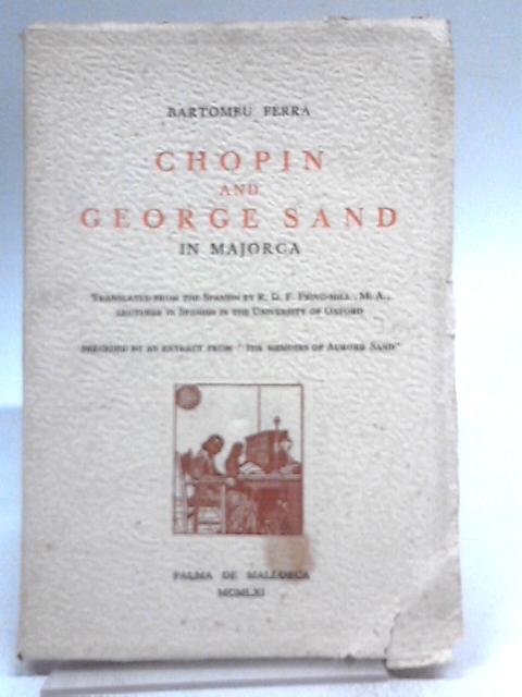 Chopin And George Sand In Majorca von Bartoneu Ferra