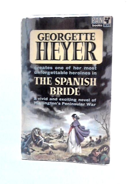 The Spanish Bride By Georgette Heyer