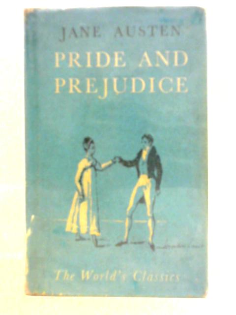 Pride and Prejudice By Jane Austen