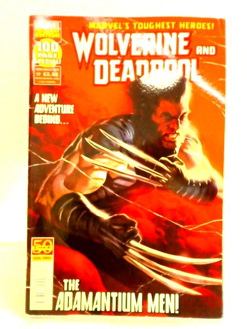 Wolverine and Deadpool Vol. 2 #17, March 2011 By Unstated