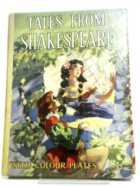 Tales From Shakespeare By Charles and Mary Lamb