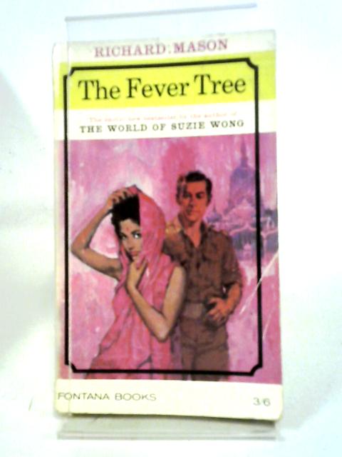 The Fever Tree von Richard Mason