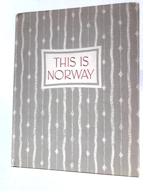 This Is Norway von Henrik Haugstol Jon Vegel