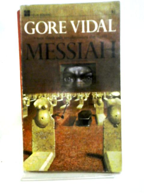 Messiah By Gore Vidal