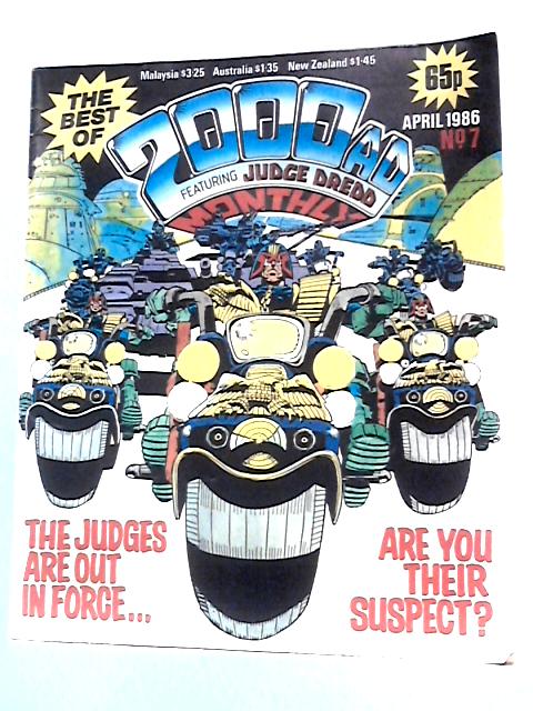 The Best Of 2000 AD Featuring Judge Dredd Monthly No. 7, April 1986 By Unstated