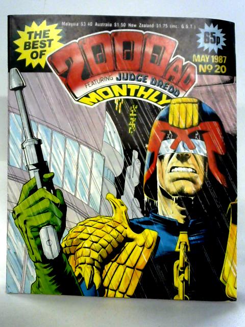 The Best Of 2000 AD Featuring Judge Dredd Monthly No. 20 May 1987 By unstated