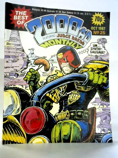 The Best Of 2000 AD Featuring Judge Dredd Monthly No. 25, October 1987 By unstated