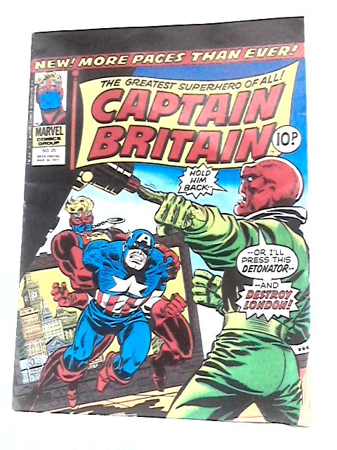 Marvel Captain Britain No. 25, 30th March 1977 By Unstated