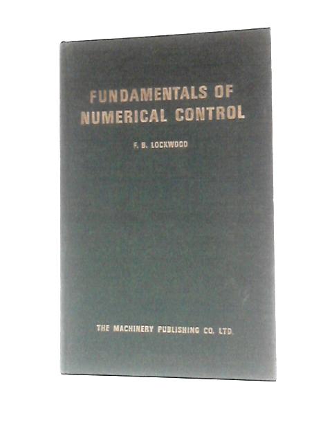 Fundamentals of Numerical Control von Frank Bryant Lockwood