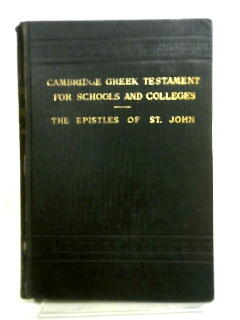 The Epistle of St John By Rev A Plummer