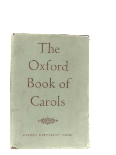 The Oxford Book of Carols von Percy Dearmer et al