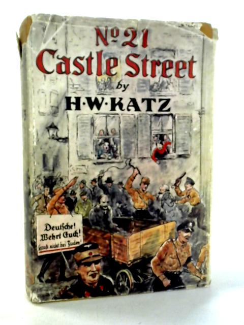 No.21 Castle Street von H. W. Katz