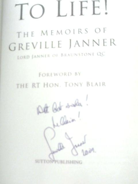 To Life! By Greville Janner