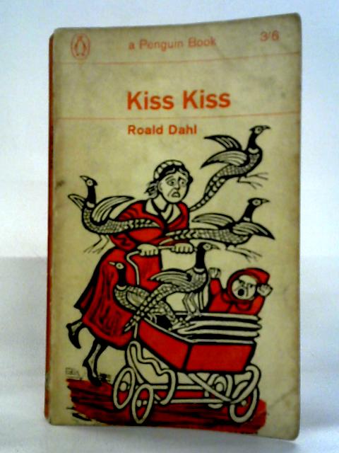 Kiss Kiss von Roald Dahl