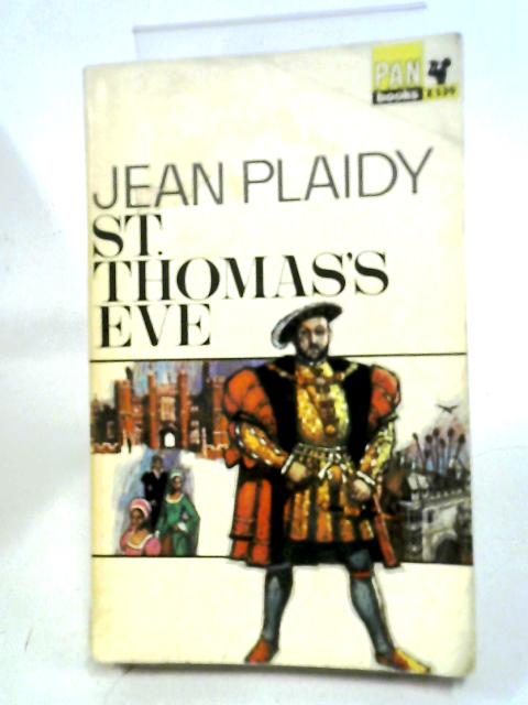 St Thomas's Eve By Jean Plaidy