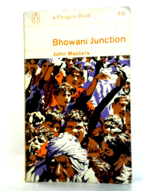 Bhowani Junction By John Masters