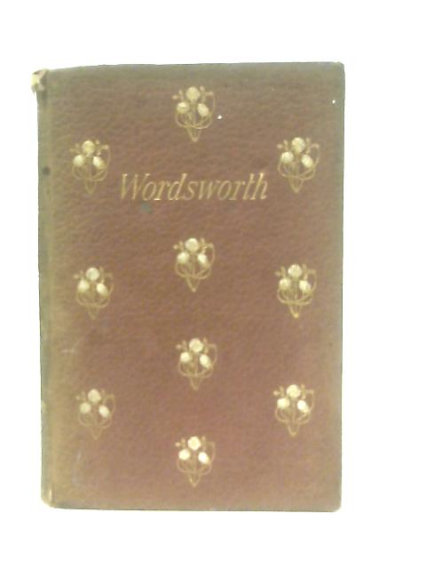 The Poetical Works Of William Wordsworth With Introduction And Notes von Thomas Hutchinson (Ed.)