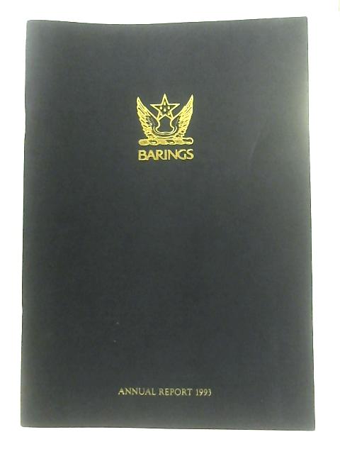 Barings PLC Annual Report 1993 By Anon