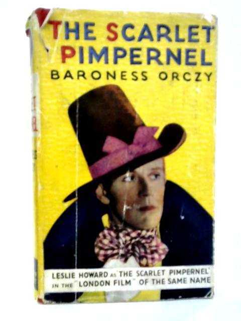 The Scarlet Pimpernel von Baroness Orczy