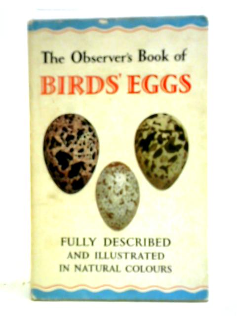 The Observer's Book of Birds' Eggs By G. Evans