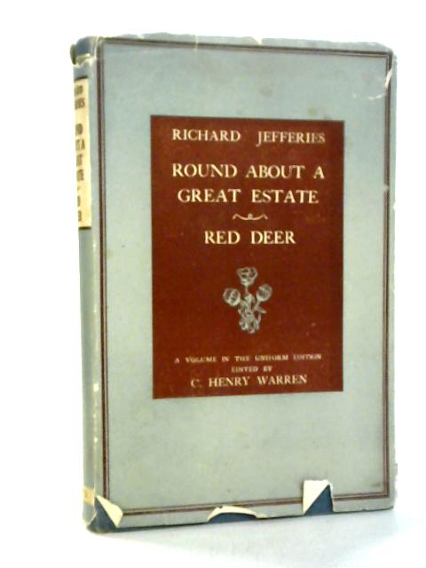 Round About A Great Estate - Red Deer By Richard Jefferies