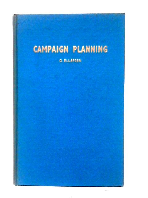 Campaign Planning By Olaf Ellefsen