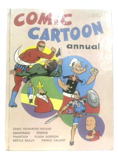 Comic Cartoon Annual 1967 By Archie Goodwin, Hal Foster, Mort Walker