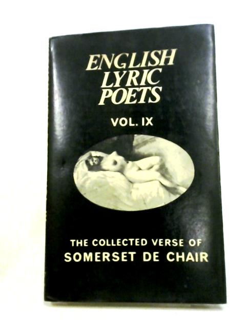 English Lyric Poets Vol.IX von Somerset de Chair