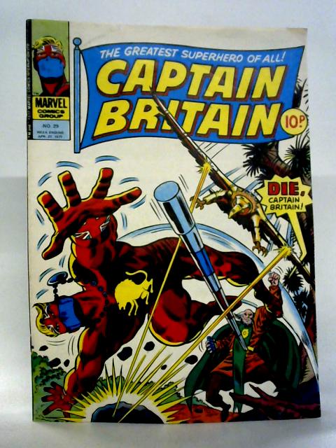 Captain Britain No. 29, Aprli 27, 1977 By unstated