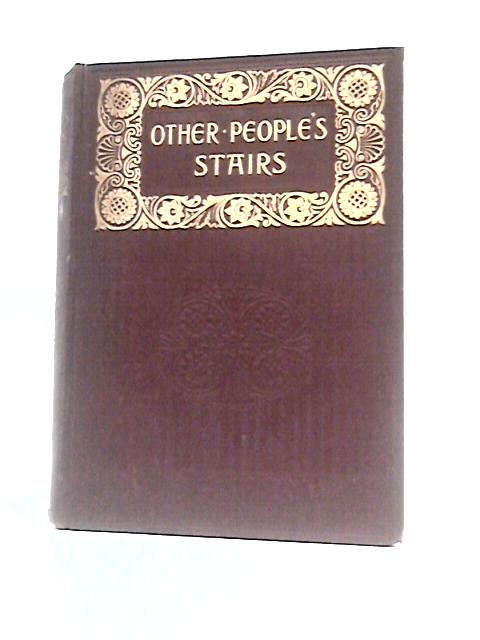 Other People's Stairs By Isabella Fyvie Mayo