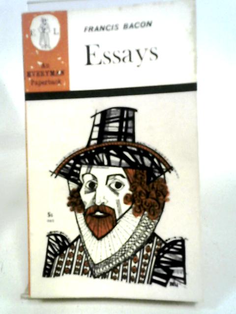 Francis Bacon Essays (Everyman Library) By Oliphant Smeaton