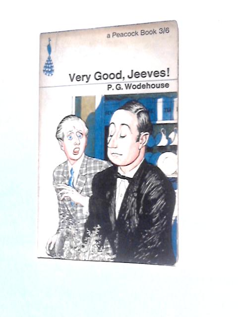 Very Good, Jeeves By P. G. Wodehouse