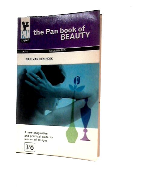 The Pan Book Of Beauty By Nan Van Den Hoek