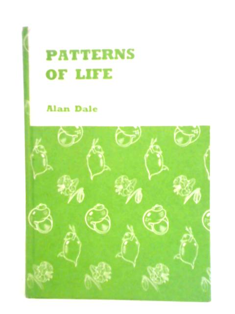 Patterns of Life von Alan Dale