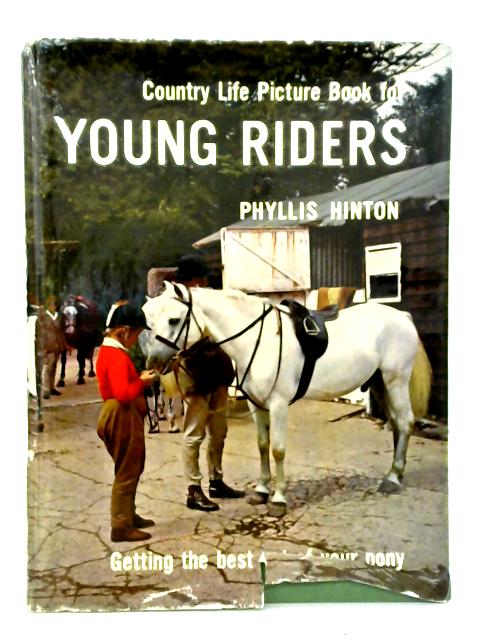 Country Life Picture Book for Young Riders von Phyllis Hinton