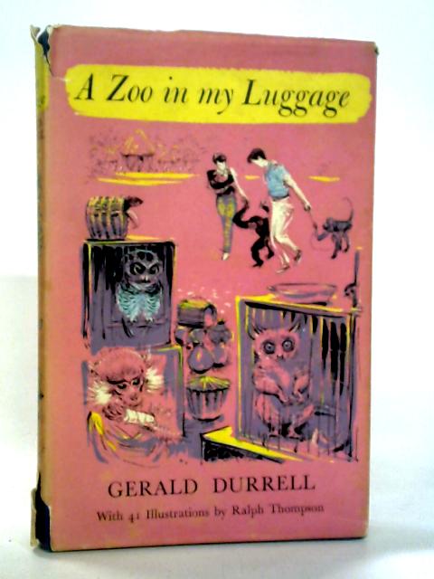 A Zoo in my Luggage von Gerald Durrell