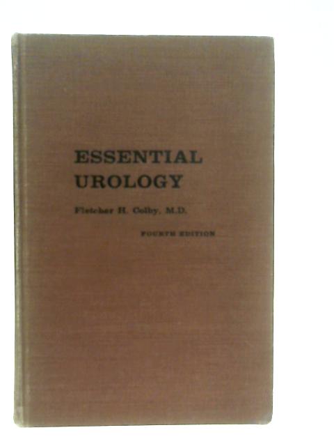Essential Urology By Fletcher H. Colby