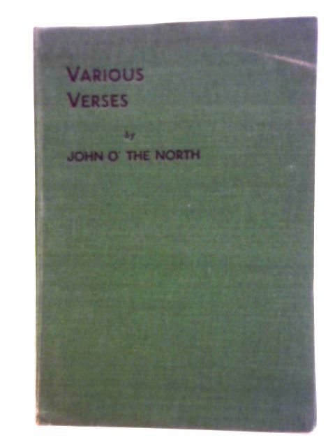 Various Verses By John O' The North