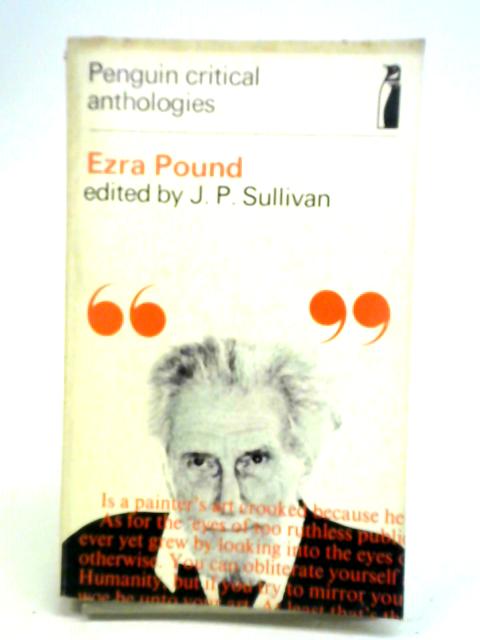 Ezra Pound By J. P. Sullivan