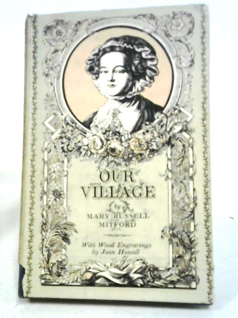 Our Village By Mary Russell Mitford