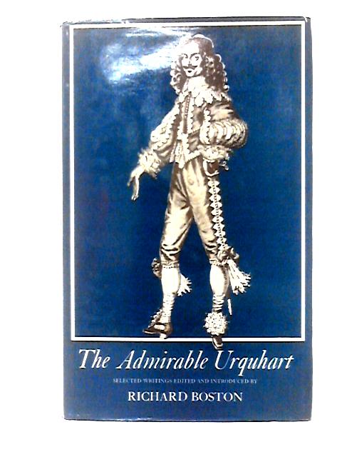 The Admirable Urquhart By Richard Boston (ed)