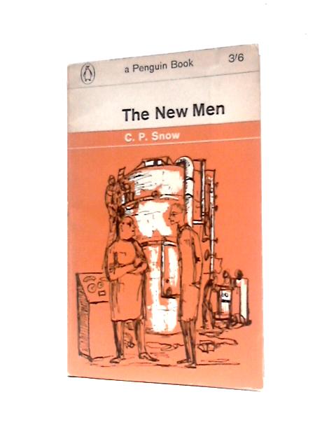 The New Men By C.P.Snow