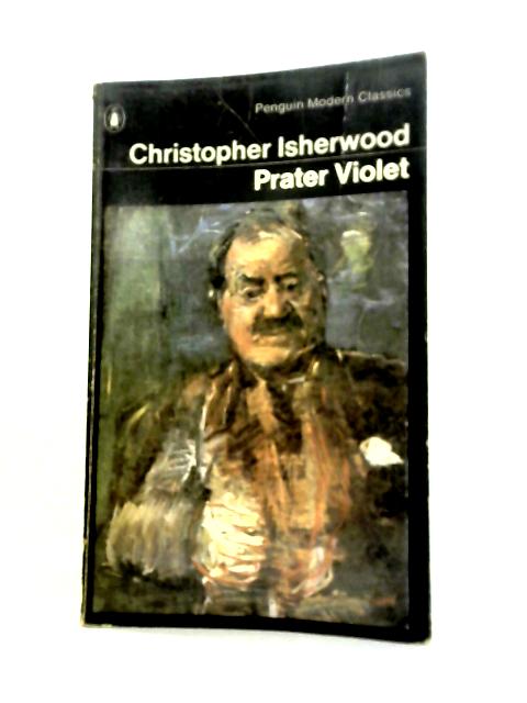 Prater Violet By Christopher Isherwood