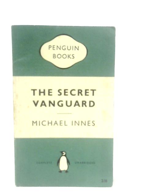 The Secret Vanguard par Michael Innes