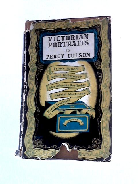 Victorian Portraits By Percy Colson