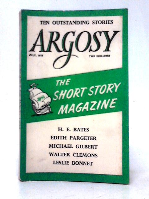 Ten Outstanding Stories (Argosy July 1958) By H. E. Bates et al