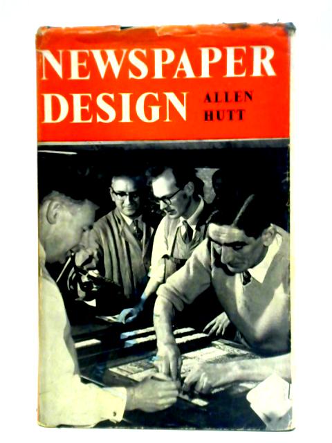 Newspaper Design von Allen Hutt